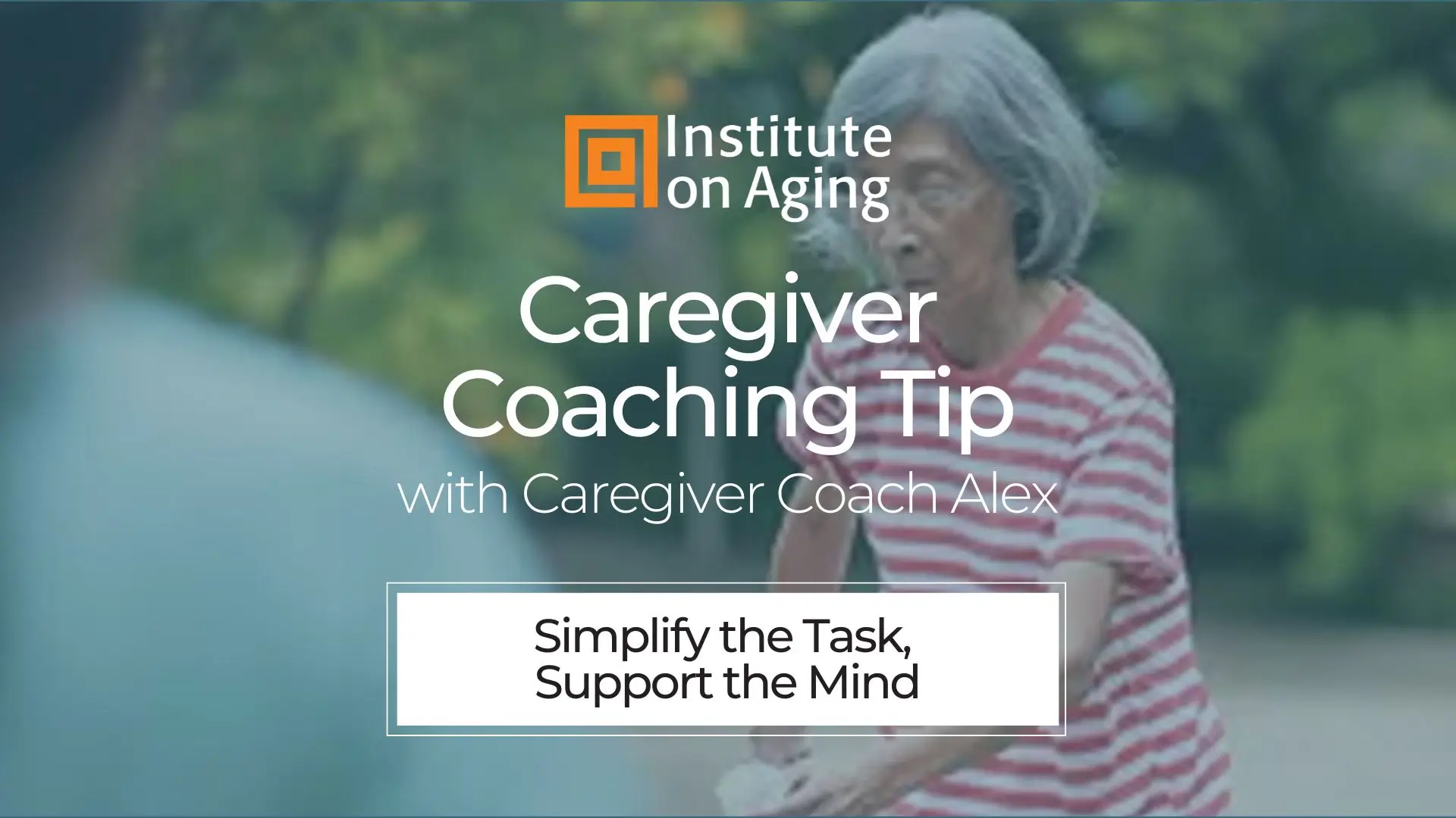 Caregiver Coaching Tip: Tasks
